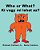Who Or What? Ki Vagy Mi Lehet Az?: Children's Picture Book English-Hungarian (Bilingual Edition)-.. - Imagem 1