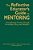 The Reflective Educator's Guide To Mentoring: Strengthening Practice Through Knowledge, Story, And Metaphor-.. - Imagem 1