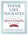 Think Like Socrates: Using Questions To Invite Wonder And Empathy Into The Classroom, Grades 4-12-.. - Imagem 1