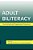 Adult Biliteracy: Sociocultural And Programmatic Responses-.. - Imagem 1