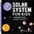 Solar System For Kids: A Junior Scientist's Guide To Planets, Dwarf Planets, And Everything Circling Our Sun-.. - Imagem 1