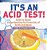 It's An Acid Test! Acids Vs Bases Understanding The Properties Of Acids And Bases Grade 6-8 Physical Science-.. - Imagem 1
