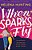 When Sparks Fly-.. - Imagem 1
