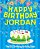Happy Birthday Jordan - The Big Birthday Activity Book: (Personalized Children's Activity Book)-.. - Imagem 1