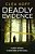 Deadly Evidence-.. - Imagem 1