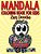 Mandala Coloring Book For Kids: Zen Doodle-.. - Imagem 1