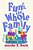 Fun For The Whole Family-.. - Imagem 1