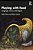 Playing With Food: Language, Humor, And Disgust-.. - Imagem 1