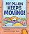 My Pillow Keeps Moving-.. - Imagem 1