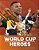 World Cup Heroes-.. - Imagem 1