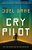 Cry Pilot-.. - Imagem 1