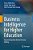 Business Intelligence For Higher Education: Empowering Data-Driven Decision Making-.. - Imagem 1