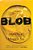 Blob: A Love Story-.. - Imagem 1