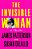 The Invisible Woman: A Thriller-.. - Imagem 1