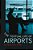 The Textual Life Of Airports: Reading The Culture Of Flight-.. - Imagem 1