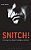 Snitch!-.. - Imagem 1