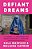 Defiant Dreams: The Journey Of An Afghan Girl Who Risked Everything For Education-.. - Imagem 1