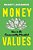 Money Values: How To Be Financially Mindful-.. - Imagem 1