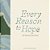 Every Reason To Hope: Soft Words For Hard Times-.. - Imagem 1