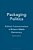 Packaging Politics: Political Communications In Britain's Media Democracy-.. - Imagem 1