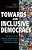 Towards An Inclusive Democracy-.. - Imagem 1
