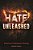 Hate Unleashed: America's Cataclysmic Change-.. - Imagem 1