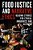 Food Justice And Narrative Ethics: Reading Stories For Ethical Awareness And Activism-.. - Imagem 1