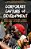 Corporate Capture Of Development: Public-Private Partnerships, Women's Human Rights, And Global Resistance-.. - Imagem 1