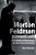 Morton Feldman: Friendship And Mourning In The New York Avant-Garde-.. - Imagem 1