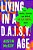 Living In A D. A. I. S. Y. Age: The Music, Culture, And World De La Soul Made-.. - Imagem 1
