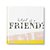 What Is A Friend?: Express Your Gratitude For The Friends In Your Life With This Gift Book. -.. - Imagem 1
