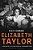 Elizabeth Taylor: A Private Life For Public Consumption-.. - Imagem 1