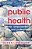 Public Health: Power, Empowerment And Professional Practice-.. - Imagem 1