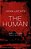 The Human: Bare Life And Ways Of Life-.. - Imagem 1