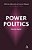 Power Politics-.. - Imagem 1
