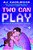 Two Can Play-.. - Imagem 1