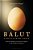Balut: Fertilized Eggs And The Making Of Culinary Capital In The Filipino Diaspora-.. - Imagem 1