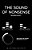 The Sound Of Nonsense-.. - Imagem 1