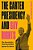 The Carter Presidency And Gay Rights: The Revolution That Dared Not Speak Its Name-.. - Imagem 1
