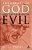 The Reality Of God And The Problem Of Evil-.. - Imagem 1