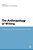 The Anthropology Of Writing: Understanding Textually Mediated Worlds-.. - Imagem 1