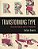 Transforming Type: New Directions In Kinetic Typography-.. - Imagem 1