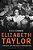 Elizabeth Taylor: A Private Life For Public Consumption-.. - Imagem 1