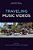 Traveling Music Videos-.. - Imagem 1