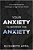 Your Anxiety Is Giving Me Anxiety: A Survival Guide For Thriving In A High-Stress World-.. - Imagem 1