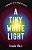 Tiny White Light: A Memoir Of A Mind In Crisis-.. - Imagem 1