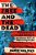 The Free And The Dead: The Untold Story Of The Black Seminole Chief, The Indigenous Rebel, And America's Forgotten War-.. - Imagem 1