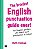 The Briefest English Punctuation Guide Ever!-.. - Imagem 1