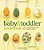 The Baby And Toddler Cookbook - Fresh, Homemade Foods For A Healthy Start-.. - Imagem 1