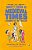 The Thrifty Guide To Medieval Times: A Handbook For Time Travelers-.. - Imagem 1
